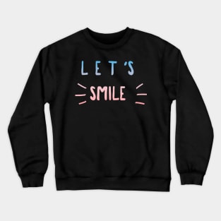 Smile Crewneck Sweatshirt